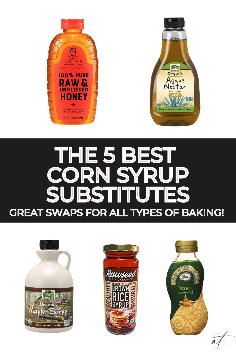 the-5-best-corn-syrup-substitutes-great-swaps-for-all-types-of-baking