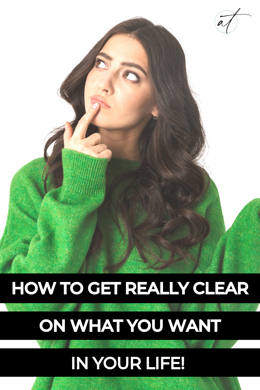 How To Get Really Clear On What You Want In Life! Simple questions you can ask yourself to help you design the life of your dreams. Photo of woman looking confused and unclear on what she wants out of life. 